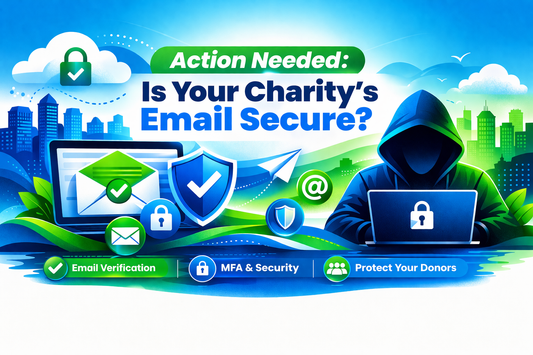 Action Needed: Is your charity’s email secure?